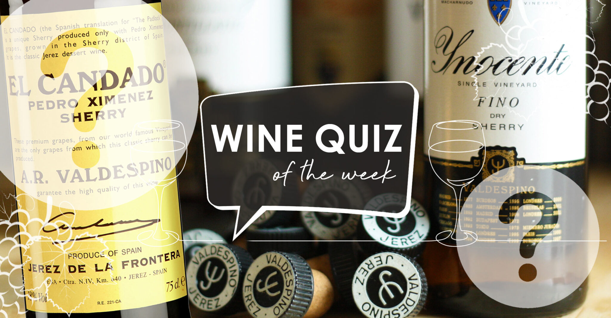 Wine Quiz Valdespino Grape to Glass